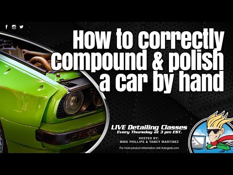 How to correctly compound and polish a car by hand 