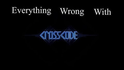 Everything Wrong With Crosscode (Demo)