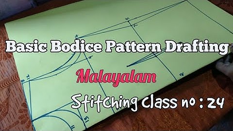 Basic Bodice Pattern Drafting Basic Bodice Pattern (for beginners)/Mainly Using Chest Measurement