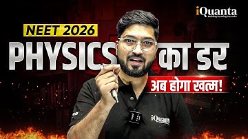 Struggling with Physics for NEET 2026? Watch This Before You Give Up!