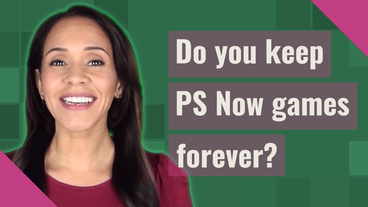 Do You Keep PS Now Games Forever YouTube