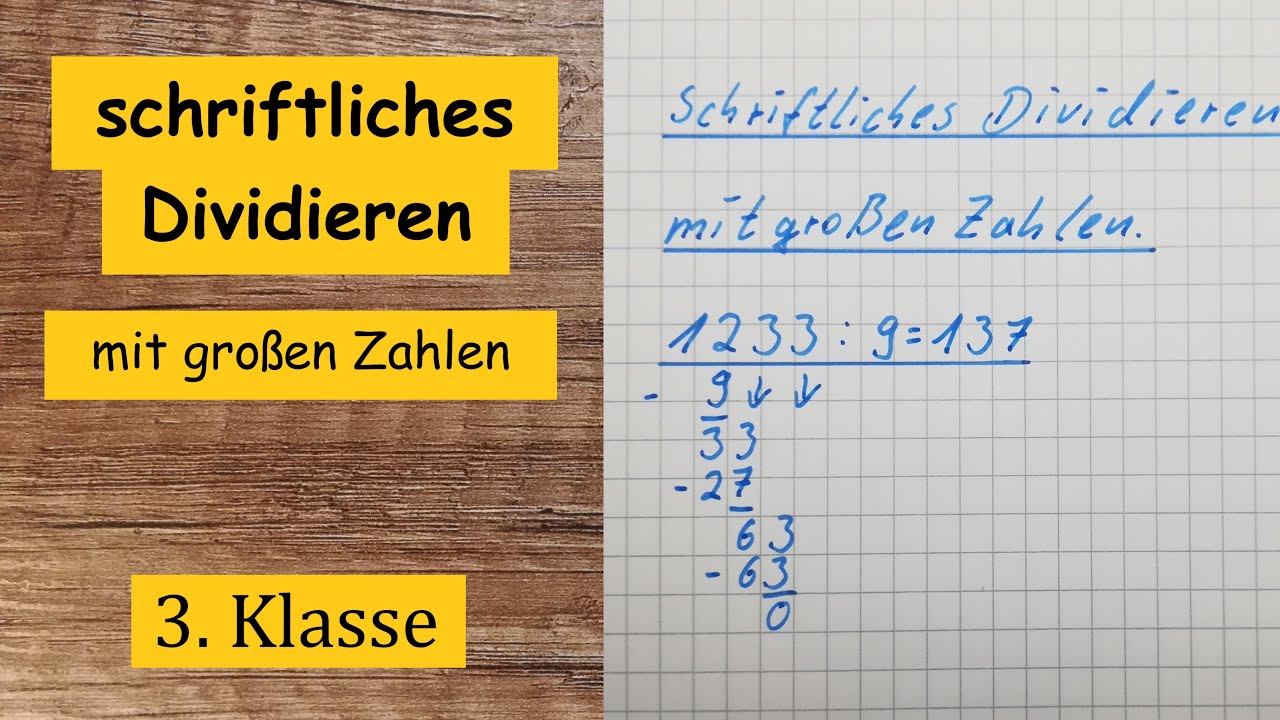 Schriftlich Dividieren Mit Großen Zahlen Aufgaben Schriftliches Dividieren mit großen Zahlen, 3. Klasse Mathe - YouTube