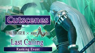 Last Calling Cutscenes | Mobius Final Fantasy