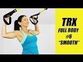 Trx full body workout 6  smooth