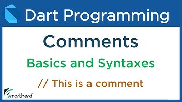 Dart Basic Syntax Tutorial: COMMENTS #2.2
