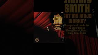 Mustard Greens - Jimmy Smith - From the 1965 Album - 'Got My Mojo Workin''