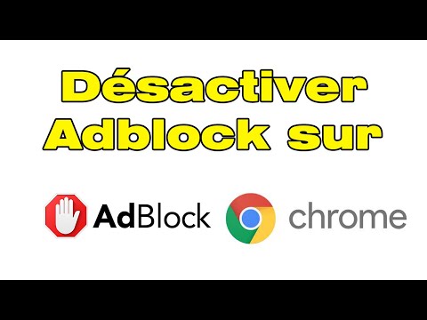 Vidéo: 4 manières de désactiver Adblock