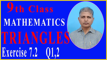 9 th Class Maths | Triangles Exercise 7.2 | Proving Isosceles Triangle | Complete Explanation. etc.