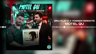 Sina Playg! X Hossein Mokhte - Motel Qu Official Track | سینا پلی جی و حسین مخته - متل قو