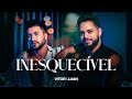 Vitor e Luan Oficial - Vitor e Luan  - INESQUECÍVEL