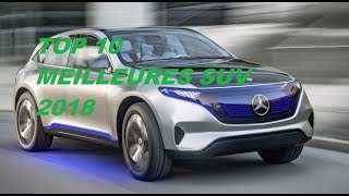 Top 10 Des Meilleures Suv 2018 Hd