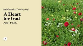 A Heart for God – Daily Devotional