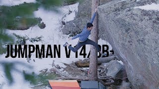 The Internal Battle To Send Jumpman - V14/8B+