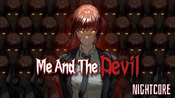 Nightcore ✰ Me And The Devil - Soap&Skin (Lyrics)✰