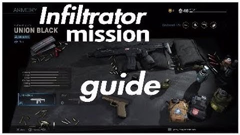 Infiltrator mission guide