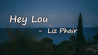 Hey Lou _ Liz Phair Lyrics