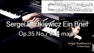 Bortkiewicz Ein Brief, Op.35 No.7 in B Major