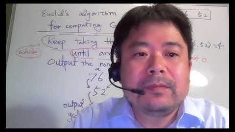 IC210: Unit 3: Euclidean GCD algorithm