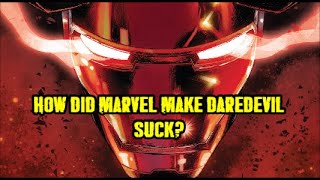 Marvel Even Made Daredevil Suck