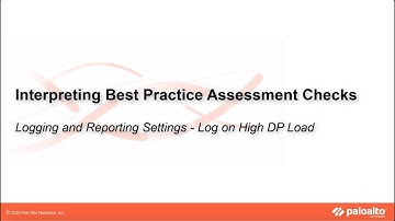 Logging and Reporting Settings - Log on High DP Load - Interpreting BPA Checks - Devices