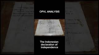Indonesian Declaration of Independence OPVL Analysis