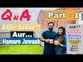 QnA Video | Morning Routine and Answering Your Questions | Indian Youtuber In England - Part 1