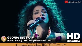 Gloria Estefan • Ballad Medley (Into The Light World Tour 1991)