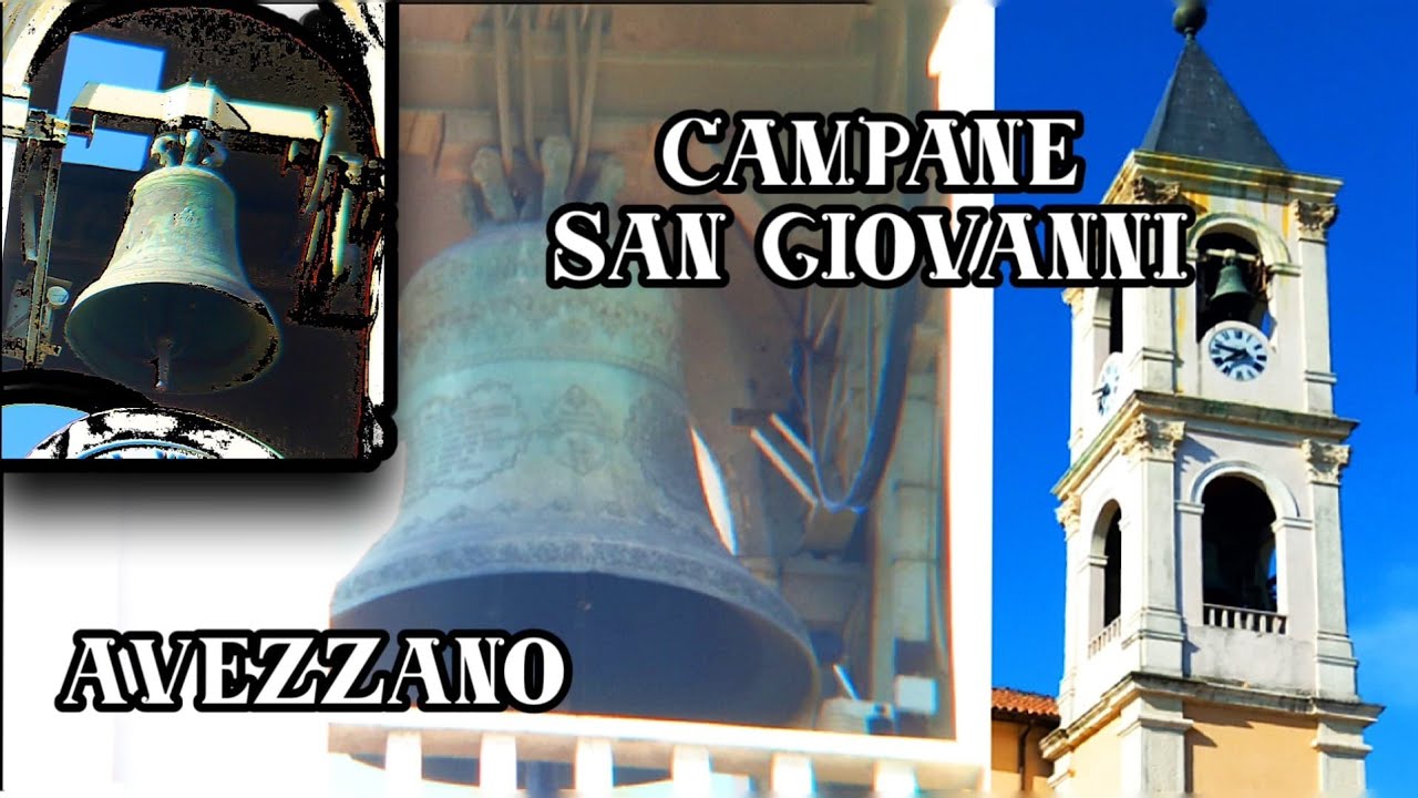 Campane di Avezzano (AQ) - S. Giovanni