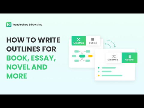 How to Write an Outline with EdrawMind | Book, Essay, Novel, and Project Outline Guide