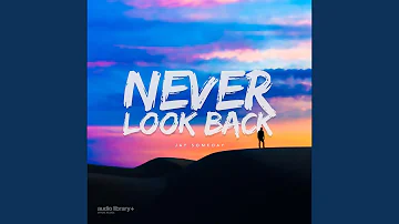 Never Look Back