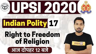 UPSI / UP Constable || Polity || by Nitin Sir || Class 17 || Right to Freedom of Religion