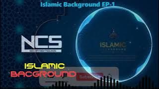 [NCS] Islamic Background Music | Approaching | No Copyright Ep 1