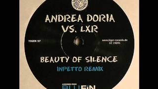 ANDREA DORIA VS LXR - BEAUTY OF SILENCE (2007) VINYL