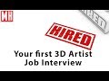 Your first 3D ARTIST job Interview ( podcast style )