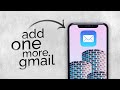 How to Add One More Gmail Account in iPhone (tutorial)