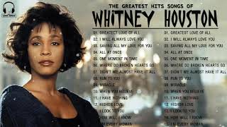 Whitney Houston Greatest Hits Full Album   Whitney Houston Best Song Ever All Time