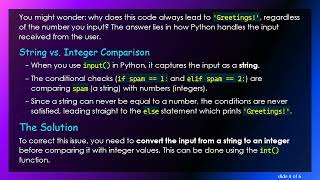 Understanding Why Your Python Code Always Returns Greetings! Regardless of Input