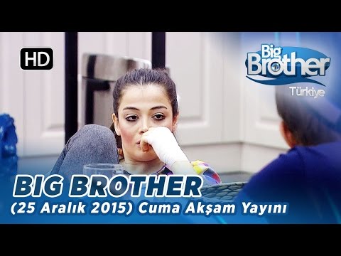 Big Brother Türkiye | 32. Bölüm | 25 Aralık 2015 | Cuma | Akşam Yayını