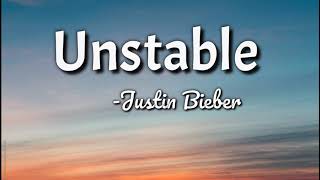 Justin Bieber - Unstable Lyrics Thelyricsvibes