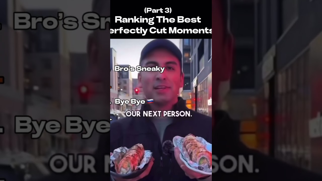 Ranking best perfectly cut moments part 1