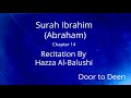 Surah Ibrahim Abraham Hazza Al Balushi Quran Recitation 