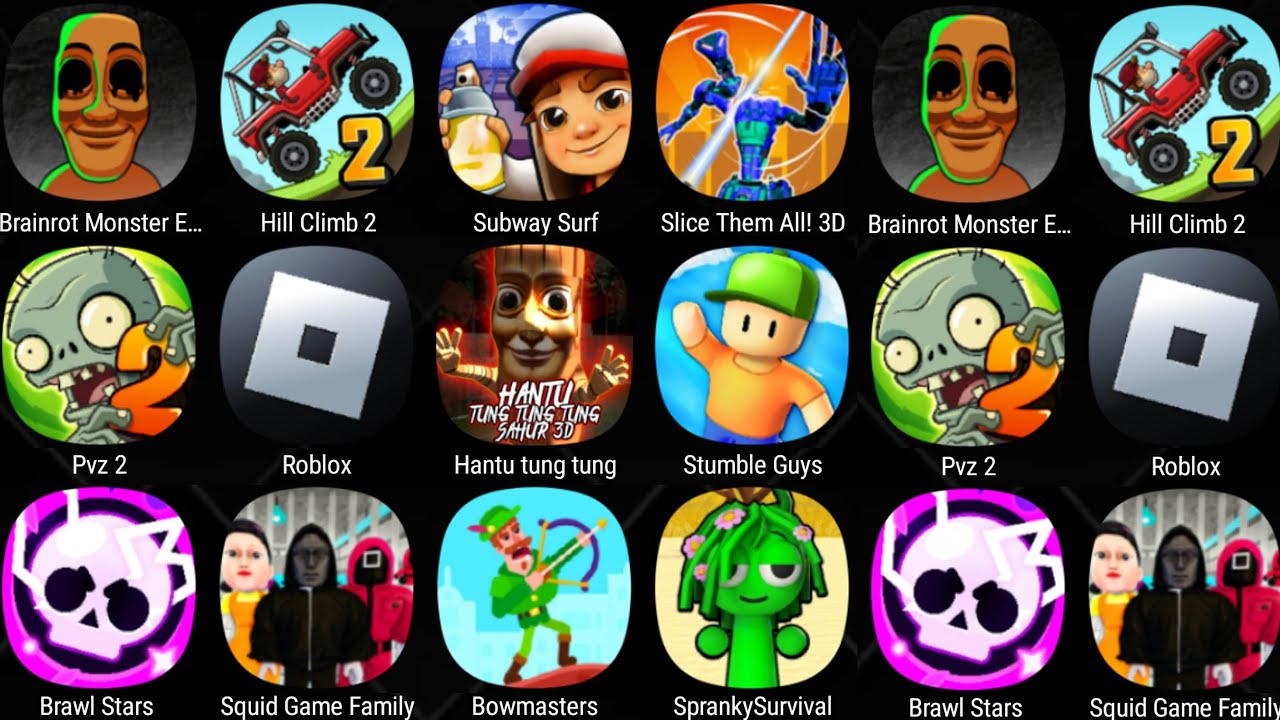 Roblox,Stumble Guys,Squid Game Family,Slice Them All 3D,Spranky Survival,Hantu Brainrot Sahur 3D