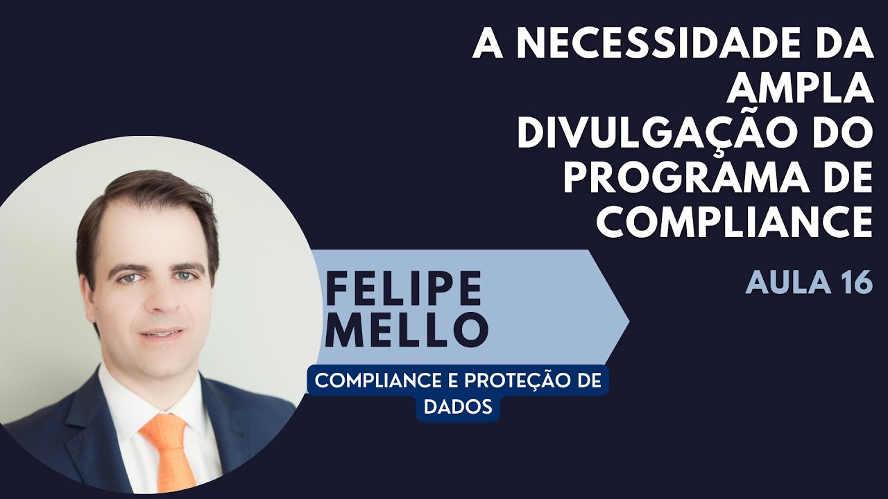 Aula 16 - Ampla divulgação do programa de compliance - YouTube