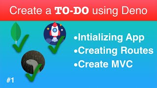 Create To Do List App using Deno, Oak, MongoDB and View Engine - Part-1 : Setting Up Project