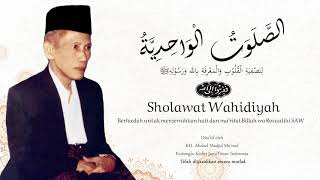 Bacaan Sholawat Wahidiyah || Mujahadah 7 17 Muallif Sholawat Wahidiyah