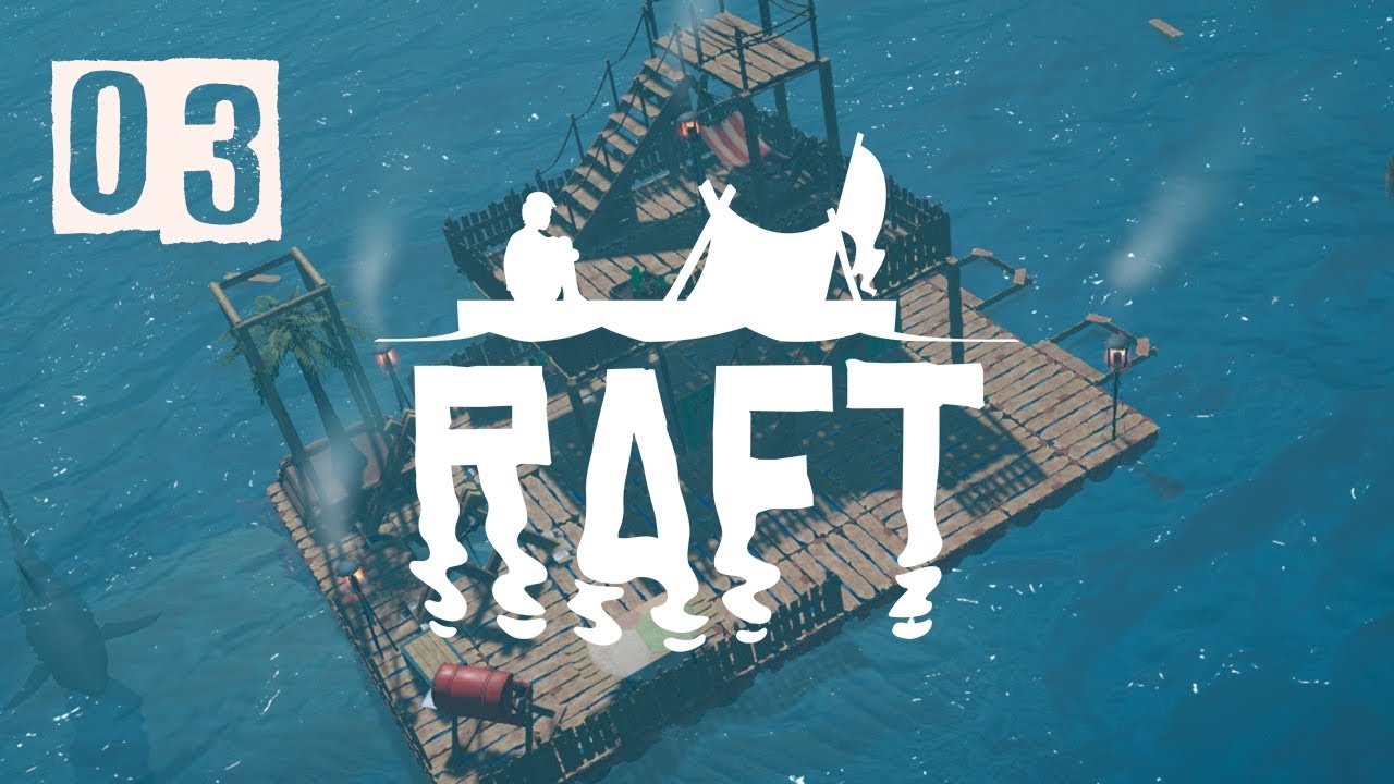 Raft #3 : La survie sur un radeau | Let's play FR HD - YouTube