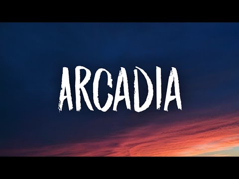 Lana del Rey - Arcadia (Lyrics)