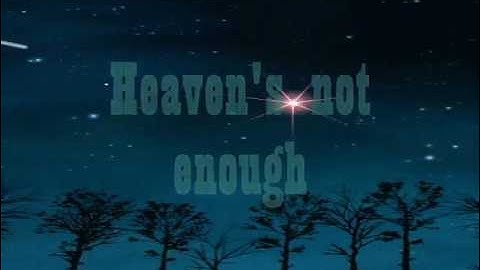 Heaven´s Not Enough (Steve Conte) Subtitulado