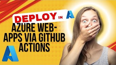 Quick Setup: Deploy to Azure Web Apps via GitHub Actions | Azure | Cloud Computing | App Deployment
