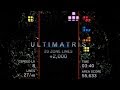 Tetris Effect - ULTIMATRISï¹¥PERFECTRISï¹¥DECAHEXATRIS